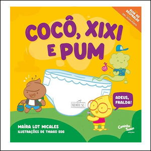 Cocô-xixi-e-pum A imagem mostra a capa de um livro, cujas ilustrações são uma fralda branca no centro, cercada por um boneco em formato de gota amarelo, usando óculos redondo, um outro boneco em formato de cocô e marrom, usando uma roupa branca e azul e um boneco em formato de nuvem, na cor verde, usando roupa verde e boné. O fundo da imagem possui uma grama verde e um céu amarelo e no topo da página é possível ler o título do livro em roxo.