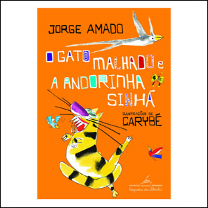 Livro-O-gato-malhado-e-a-andorinha-Sinhá Livro O gato malhado e a andorinha Sinhá